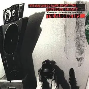 The Flaming Lips - Transmissions from the Satellite Heart (1993/2017) [Official Digital Download]