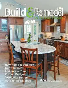 Build & Remodel Magazine - Spring-Summer 2016