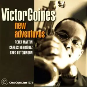 Victor Goines - New Adventures (2006)