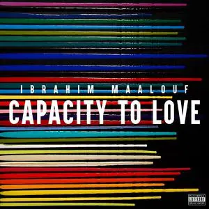 Ibrahim Maalouf - Capacity to Love (2022)