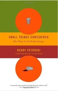 Small Things Considered: Why There Is No Perfect Design [Repost]