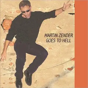 Martin Zender Goes to Hell: A Critical Look at an Un-Criticized Doctrine [Audiobook]