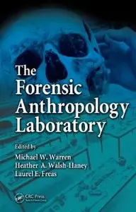 The Forensic Anthropology Laboratory (repost)