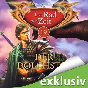 Robert Jordan - Das Rad der Zeit - Band 19 - Der Dolchstoß (Re-Upload)