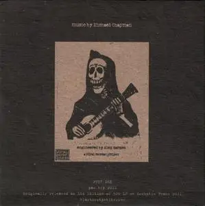 Michael Chapman - The Resurrection And Revenge Of The Clayton Peacock (2012)
