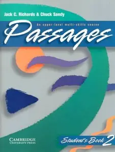 Passages Student's book 2: An Upper-level Multi-skills Course