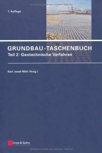 Grundbau-Taschenbuch: Teil 2: Geotechnische Verfahren