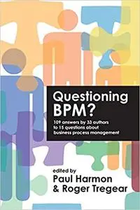 Questioning BPM?