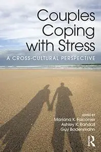Couples Coping with Stress: A Cross-Cultural Perspective (Repost)