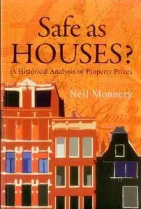Safe as Houses? a Historical Analysis of Property Prices