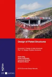 Design of Plated Structures: Eurocode 3: Design of Steel Structures - Part 1-5 Design of Plated Structures (Repost)