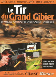 Le Tir du Grand Gibier