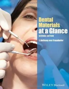 Dental Materials at a Glance, 2nd edition (Repost)
