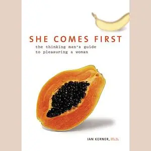 «She Comes First» by Ian Kerner