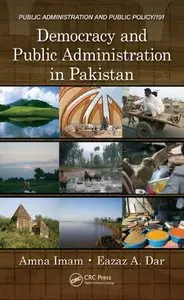 Democracy and Public Administration in Pakistan (repost)