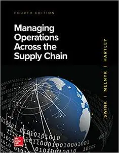 Managing Operations Across the Supply Chain 4th Edition