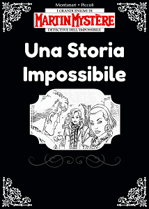 Martin Mystere - Una Storia Impossibile