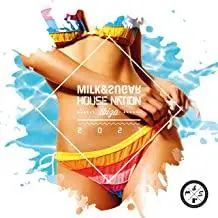 Milk & Sugar - Milk & Sugar House Nation Ibiza 2021 (2021)
