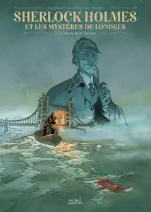 Sherlock Holmes et les Mystères de Londres - Томе 1 - La Noyée de la Tamise
