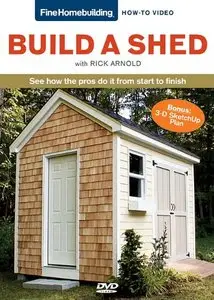 Build a Shed with Rick Arnold