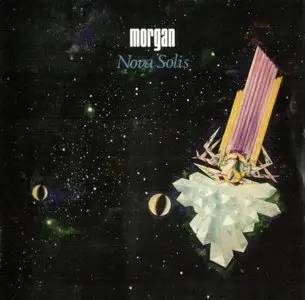 Morgan - Nova Solis (1972) [Esoteric Recordings, 2009]