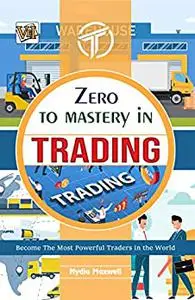 Zero To Mastery In Trading