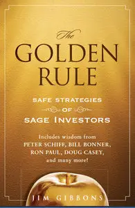 The Golden Rule: Safe Strategies of Sage Investors (Repost)
