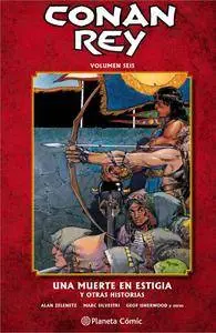 Conan Rey (Vol. 6): Una muerte en Estigia y otras historias