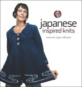 Japanese Inspired Knits by Marianne Isager (2009)