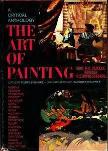 The Art of Painting: From the Baroque Through Post Impressionism
