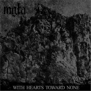 Mgla - With Hearts Toward None (2012)