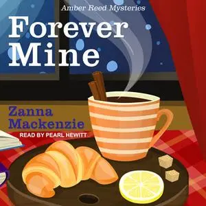 «Forever Mine» by Zanna Mackenzie