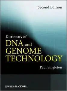 Dictionary of DNA and Genome Technology (Repost)