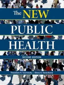 The New Public Health, Second Edition: An Introduction for the 21st Century (repost)