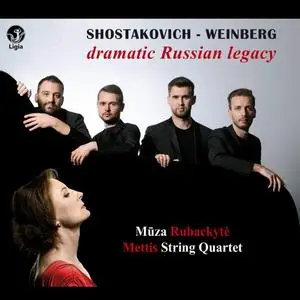 Muza Rubackyte, Mettis String Quartet - Shostakovich - Weinberg: Dramatic Russian Legacy (2020)