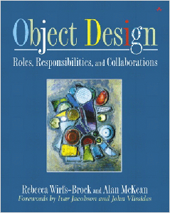 Object Design: Roles, Responsibilities, and Collaborations