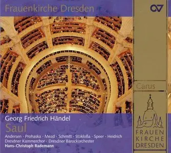 Handel - Saul, HWV 53 (Dresdner Kammerchor & Barockorchester, Hans-Christoph Rademann) (2008)