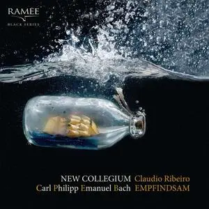 New Collegium, Claudio Ribeiro - Carl Philipp Emanuel Bach: Empfindsam (2020)