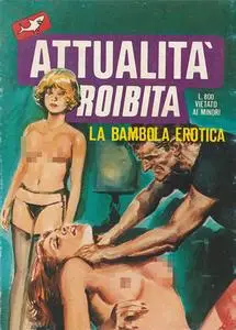 Attualità Proibita Anno II #15. La Bambola Erotica