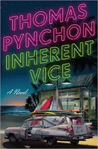 Inherent Vice: A Novel