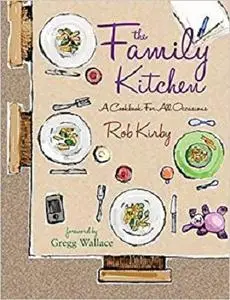 The Family Kitchen: A cookbook for all occasions [Repost]