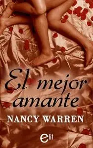 «El mejor amante» by Nancy Warren