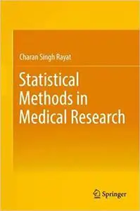 Statistical Methods in Medical Research (Repost)