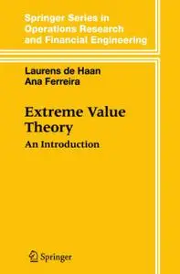 Extreme Value Theory: An Introduction (Repost)