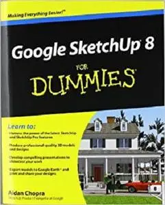 Google SketchUp 8 For Dummies