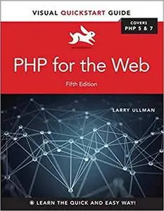 PHP for the Web: Visual Quickstart Guide (Repost)