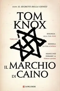 Tom Knox - Il marchio di Caino