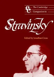 The Cambridge Companion to Stravinsky (Cambridge Companions to Music)