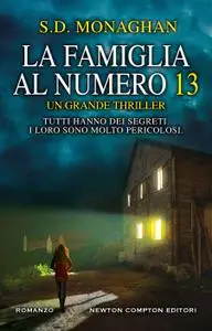 S.D. Monaghan - La famiglia al numero 13