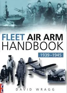 The Fleet Air Arm Handbook 1939-45
